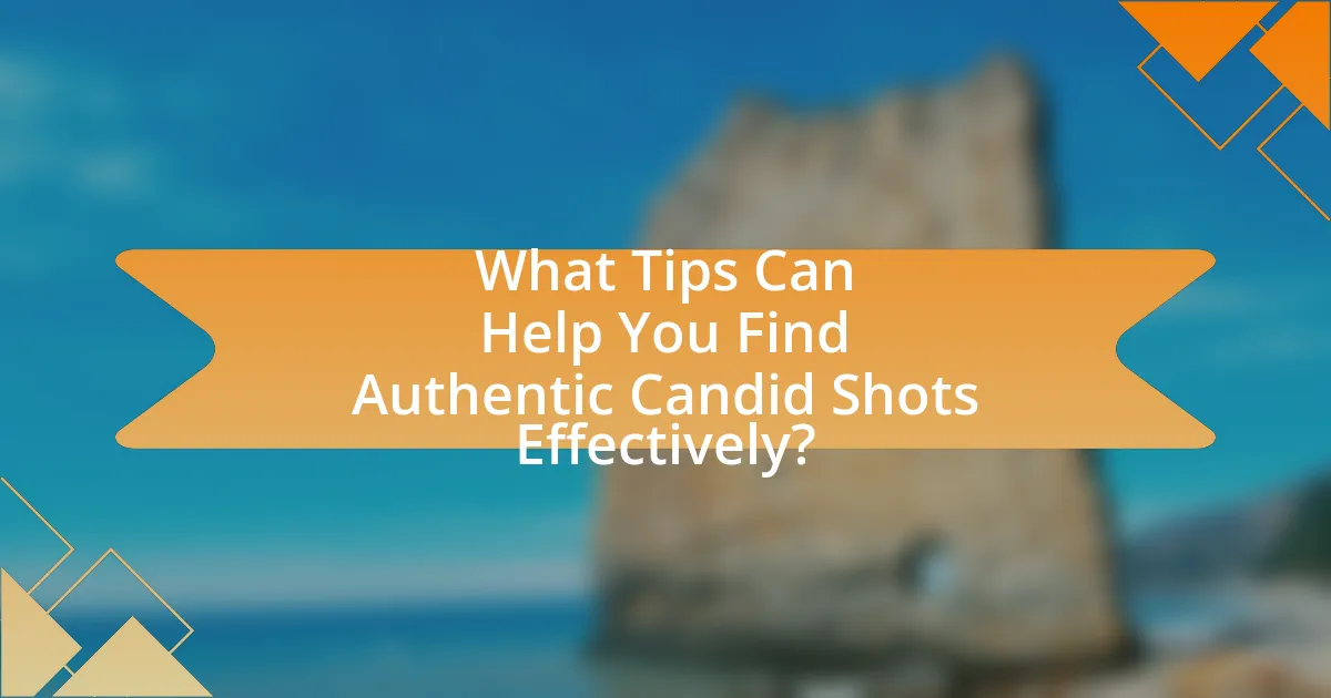 What Tips Can Help You Find Authentic Candid Shots Effectively?